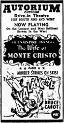 'The Wife of Monte Cristo' and 'Murder Strikes on Skis!' at the Autorium Outdoor Drive-in Theatre.  'On the Largest and Most Brilliant Screen in the West.'